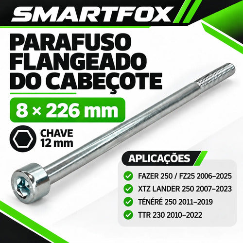Parafuso Flangeado do Cabeçote Smartfox Yamaha Ttr 230 Fazer Lander Ténéré 250 8x226 mm Chave 12 mm